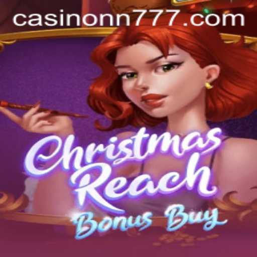 Discover the Thrills of ChristmasReachBonusBuy: An Insight into the Festive Game