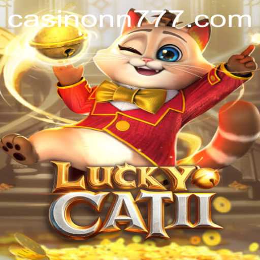 Discover the Thrills of LuckyCatII: A Journey into the World of nn777