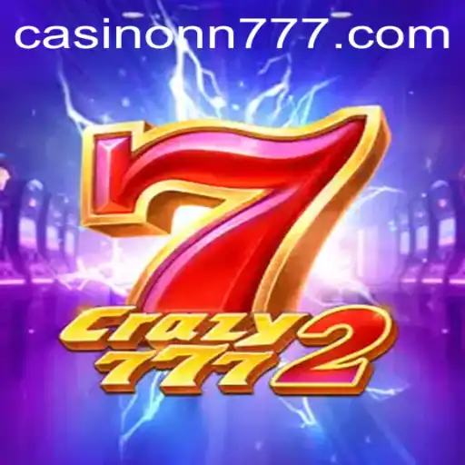 Explore the Excitement of Crazy7772: A Thrilling Gaming Adventure